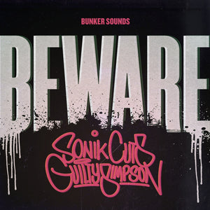 SONIKCUTS FEAT. GUILTY SIMPSON "BEWARE"
