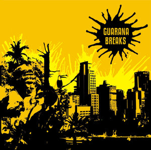 Dj Sonik "Guarana Breaks" LP