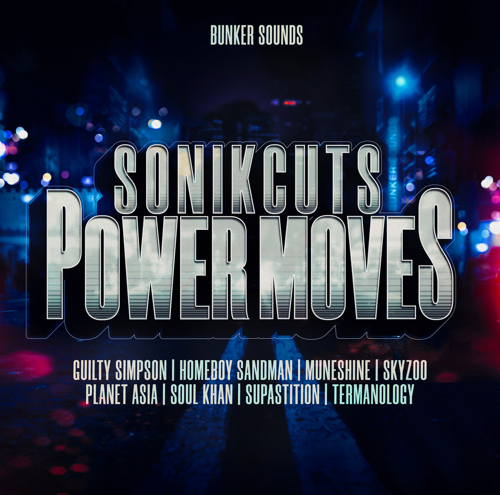 SONIKCUTS - "POWER MOVES'